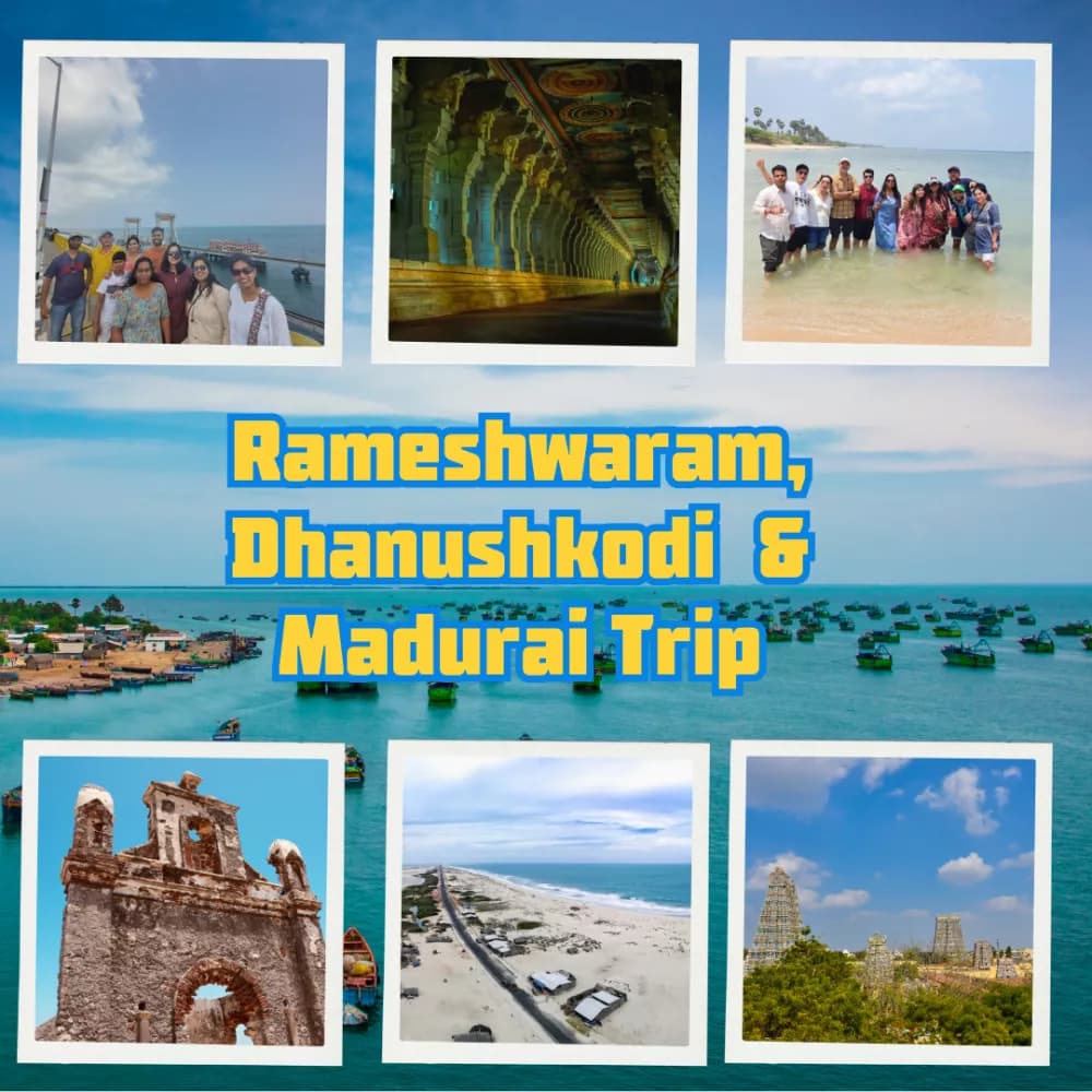 Rameshwaram ,Dhanushkodi & Madurai (Weekend Trips)