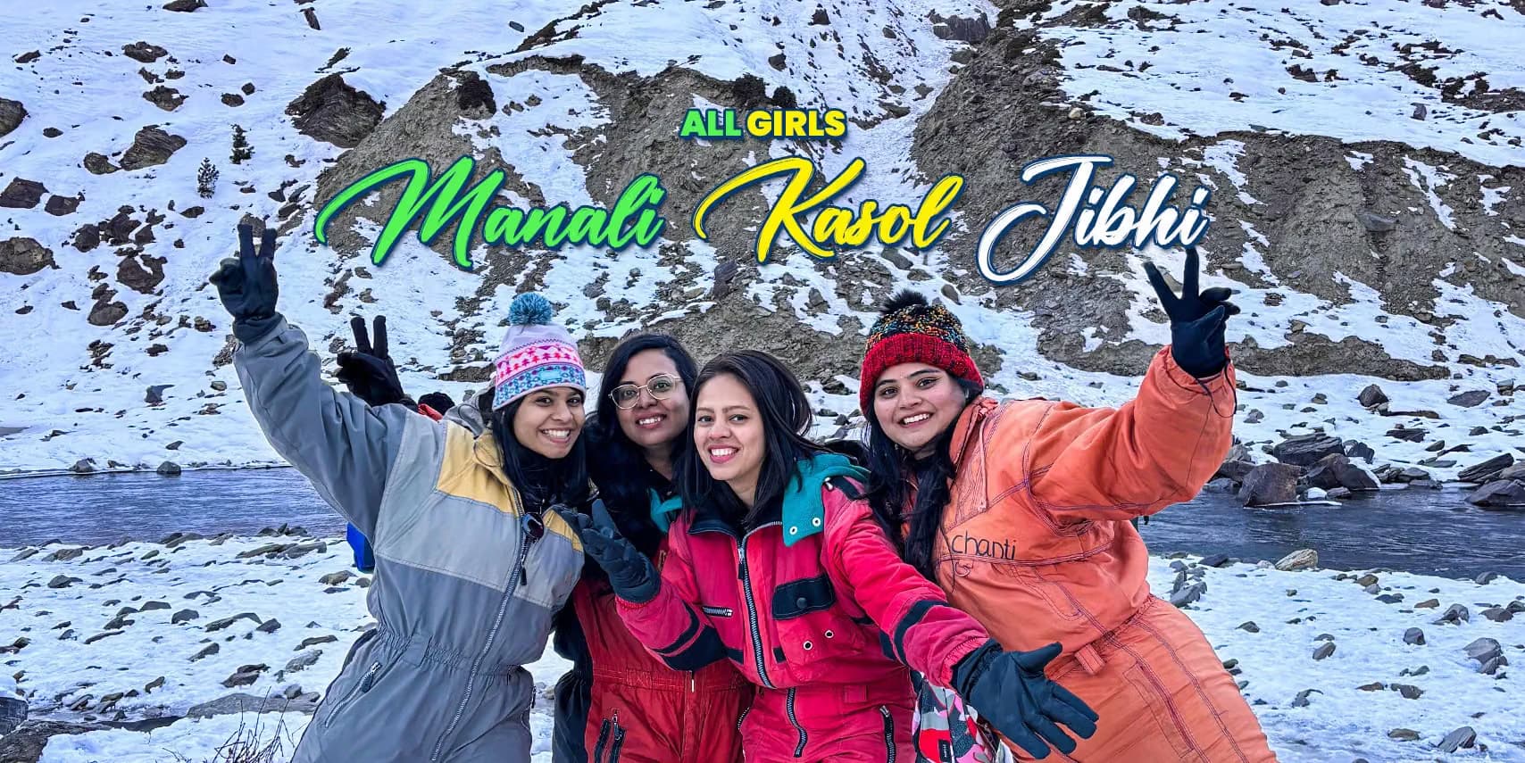 All Girls Himachal Backpacking Trip Manali Kasol Jibhi