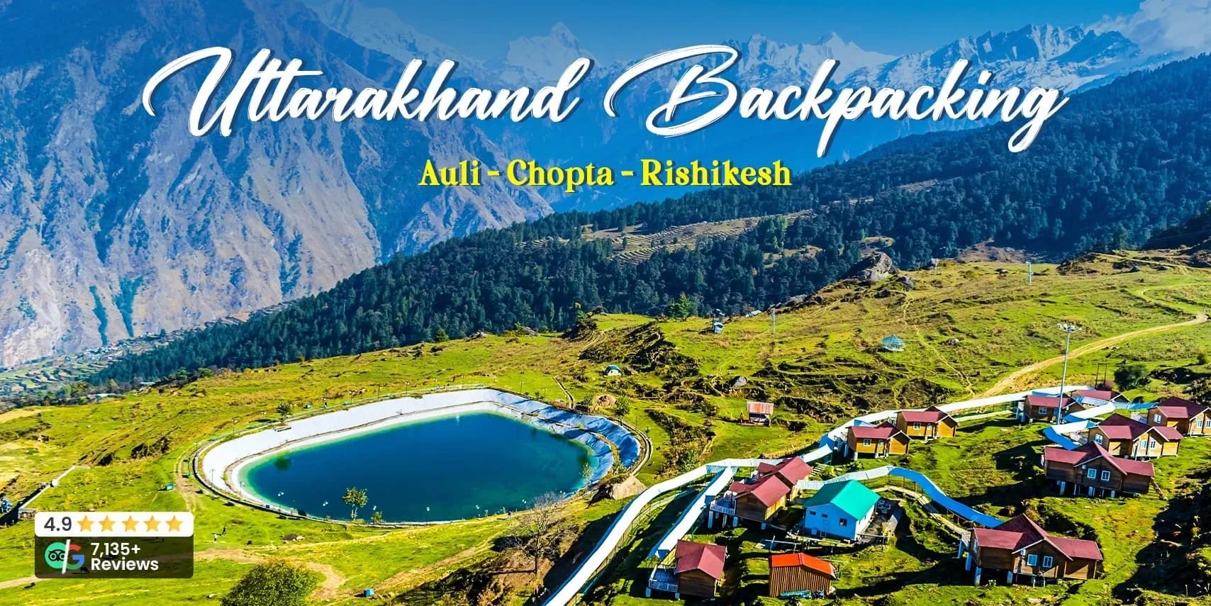 Uttarakhand Backpacking Auli Chopta Rishikesh