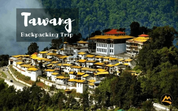 Tawang Tour Package (6D/5N) in Arunachal Pradesh